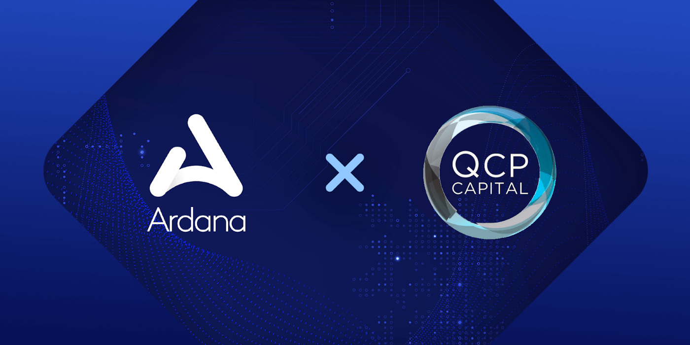 Лидер криптоопционов QCP Capital делает стратегические инвестиции в Ardana Лидер криптоопционов QCP Capital делает стратегические инвестиции в Ardana