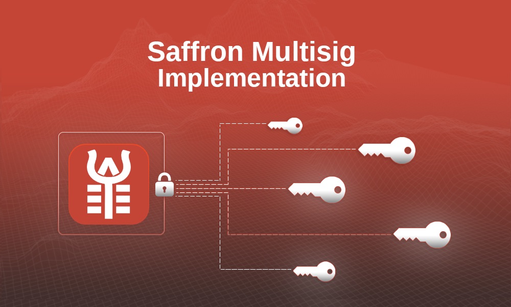 Saffron Finance объявляет о внедрении 6 из 9 Multisig