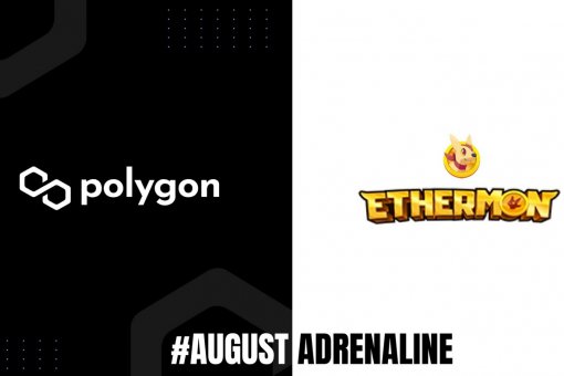 Polygon August Adrenaline представляет Ethermon