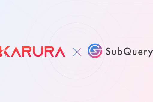 Karura интегрируется с SubQuery для агрегирования и обслуживания данных DeFi для Kusama
