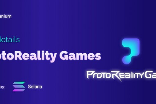 Solanium объявляет об очередном IDO на платформе: ProtoReality