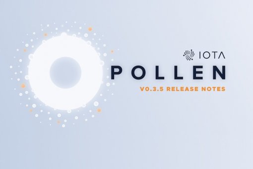 IOTA выпускает версию 0.3.5 тестовой сети Pollen