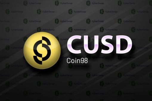 Децентрализованный финансовый протокол Coin98 представляет CUSD