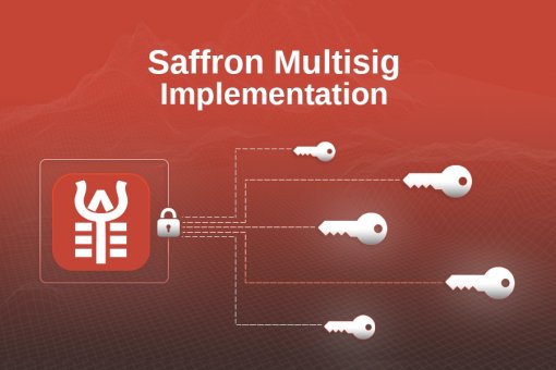 Saffron Finance объявляет о внедрении 6 из 9 Multisig