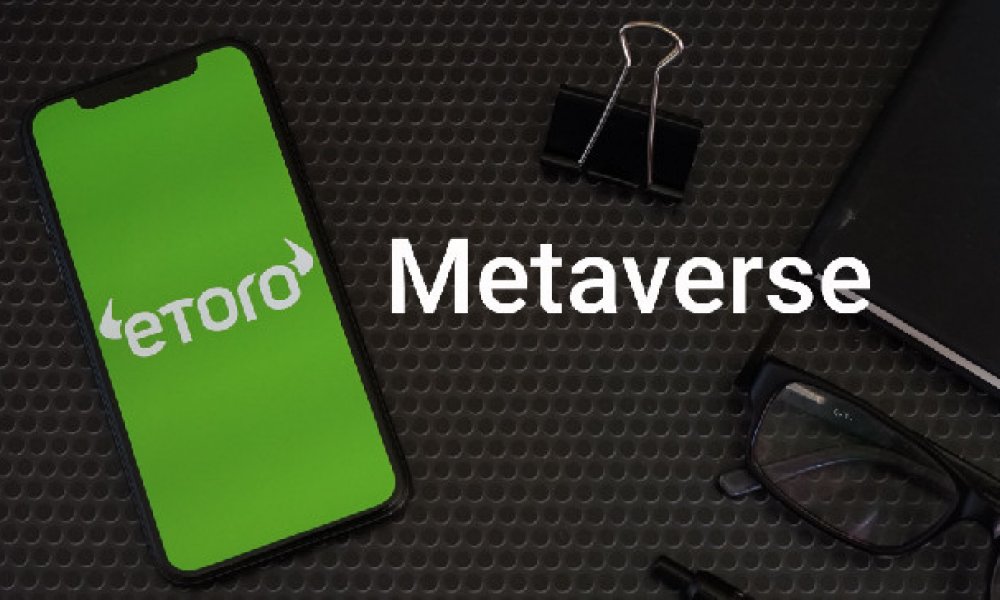 eToro предлагает метавселенную для инвесторов